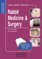 Self-Assessment Colour Review of Rabbit Medicine and Surgery 1498730795 Book Cover