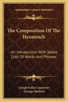 The Composition of the Hexateuch 9353958474 Book Cover