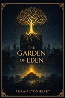 The Garden of Eden B0GGV1PW2S Book Cover