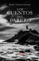 Los cuentos del farero: Relatos cortos de misterio, terror y suspenso. B0FYH3KTYC Book Cover