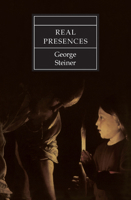 Real Presences 0226772349 Book Cover