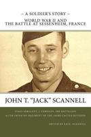 A Soldier's Story -- World War II and the Battle at Sessenheim, France 1467990116 Book Cover