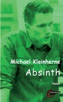 Absinth (German Edition) 3967632261 Book Cover