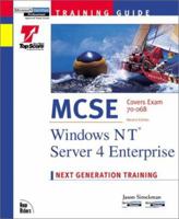 McSe Windows Nt Server 4 Enterprise: Exam : 70-068 : Training Guide 1562059173 Book Cover