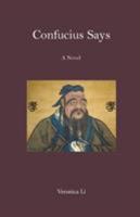 Confucius Says 1622460170 Book Cover