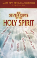 The Seven Gifts Of The Holy Spirit 1947070231 Book Cover