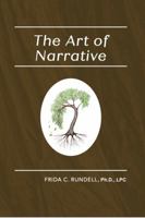 The Art of Narrative 0972306730 Book Cover