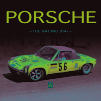 Porsche - The Racing 914s 1787119343 Book Cover