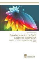 Development of a Self-Learning Approach 3838137159 Book Cover