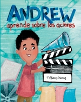 Andrew aprende sobre los actores (Career Books for Kids) 1735522546 Book Cover