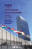 India in the United Nations General Assembly Volume 2 - 1971-2018 9389137683 Book Cover