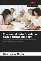 The coordinator's role in pedagogical support 6208229839 Book Cover