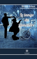 Le tango du cimetière B0B3CW4SFS Book Cover