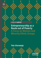 Entrepreneurship as a Route out of Poverty: A Focus on Women and Minority Ethnic Groups 3031383583 Book Cover