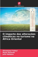 O impacto das alterações climáticas no turismo na África Oriental (Portuguese Edition) 6208264383 Book Cover