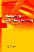 Information Technology Auditing: An Evolving Agenda 3642060579 Book Cover