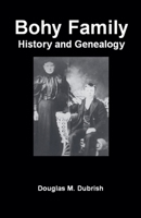 Bohy Family History and Genealogy B0FS9VT8RX Book Cover