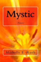 Mystic: Summer 1519375107 Book Cover