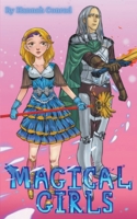 Magical Girls 1679712071 Book Cover