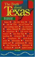 The Truth about Texas 0877192820 Book Cover