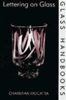 Lettering on Glass 0713650311 Book Cover