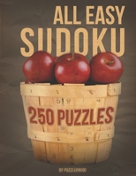 All Easy Sudoku Book For Beginners 2: This is Second Book in Our All Easy Sudoku Books Series. 250 Simple And Fun Sudoku Puzzles Suitable For Beginner Or Anyone Who Likes A Bit Easier Sudoku Puzzles. B08M8CRJ4W Book Cover