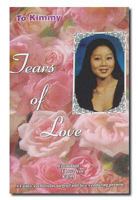 To Kimmy Tears of Love 0966185315 Book Cover