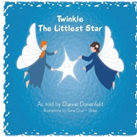 Twinkle The Littlest Star B0CDR5WSGY Book Cover