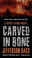 Carved in Bone 006075981X Book Cover