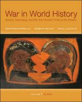 War In World History: Society, Technology and War from Ancient Times to the Present, Volume 1 0070525846 Book Cover