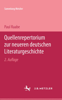 Quellenrepertorium Zur Neueren Deutschen Literaturgeschichte 3476992551 Book Cover