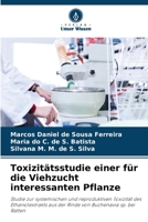 Toxizitätsstudie einer für die Viehzucht interessanten Pflanze 6209064132 Book Cover