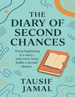 The Diary of Second Chances B0FBM9GW3K Book Cover