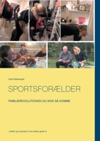 Sportsforælder (Danish Edition) 8743011667 Book Cover