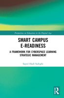 Smart Campus E-Readiness: A Framework for Cyberspace Learning Strategic Management 1032057130 Book Cover