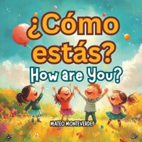 ¿Cómo estás? How are You? (Spanish Edition) B0DTQCSSMF Book Cover