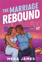 The Marriage Rebound: A Spicy Sapphic Romance (Atlanta Cannons, 2) 1335002286 Book Cover