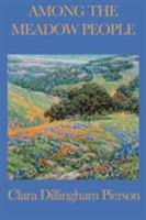 Among the Meadow People 1978129599 Book Cover