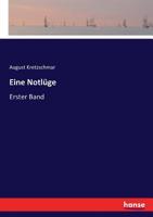 Eine Notlüge (German Edition) 3743442949 Book Cover