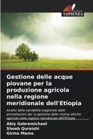 Gestione delle acque piovane per la produzione agricola nella regione meridionale dell'Etiopia (Italian Edition) 6209863957 Book Cover