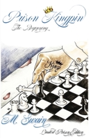 Prison Kingpin: The Beginning B0DV3PLGV9 Book Cover