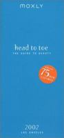 Head to Toe: The Guide to Beauty Los Angeles 2002 (Head to Toe: Guide to Beauty Los Angeles) 0970977514 Book Cover