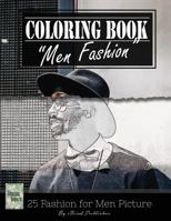 Men Fashion Modern Grayscale Photo Adult Coloring Book 1544297203 Book Cover