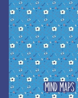 Mind Maps: Notebook for Mind Mapping, Brainstorming, and Visual Thinking at Work, School, and Home Scandinavian Nordic Floral Pattern Soft Cover Design in Blue 167371031X Book Cover