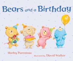 Bears and a Birthday 0763688126 Book Cover