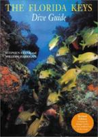 The Florida Keys Dive Guide, Revised Edition 0789203944 Book Cover