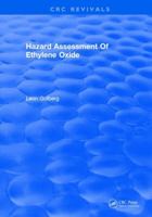 Hazard Assessment of Ethylene Oxide 131589372X Book Cover