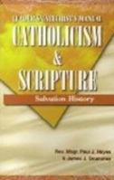 Catholicism and Scripture Leader's/Catechist's Manual 097760991X Book Cover