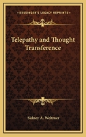 Telepathy and Thought Transference 1425347754 Book Cover