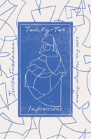 Twenty-Two Impressions: Notes from the Major Arcana 1957363126 Book Cover